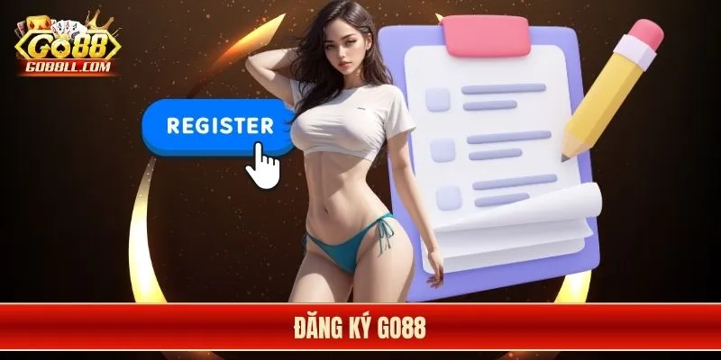 Đăng ký Go88