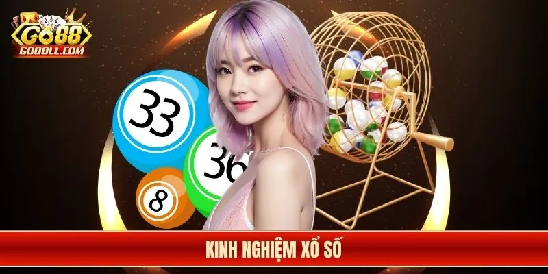 kinh nghiệm xổ số